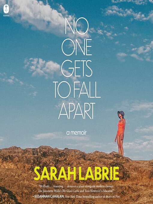 Title details for No One Gets to Fall Apart by Sarah LaBrie - Available